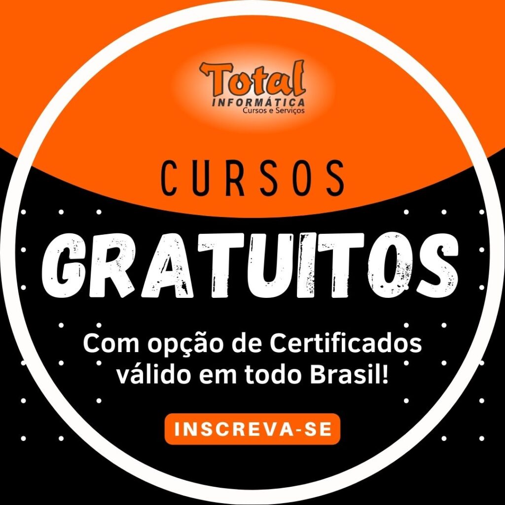 Cursos Gratuitos – Total Informática Cursos e Serviços